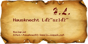 Hausknecht László névjegykártya